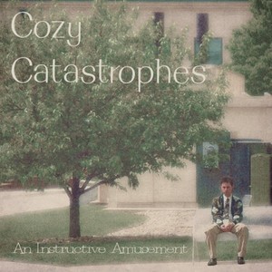 Cozy Catastrophes