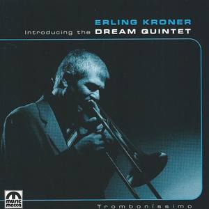 Erling Kroner Dream Quintet