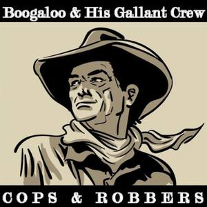 Boogaloo & His Gallant Crew