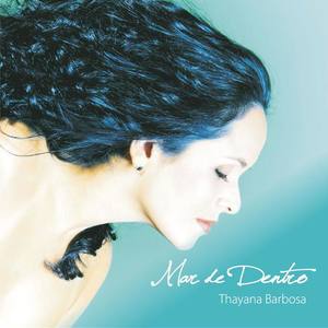 Thayana Barbosa资料,Thayana Barbosa最新歌曲,Thayana BarbosaMV视频,Thayana Barbosa音乐专辑,Thayana Barbosa好听的歌