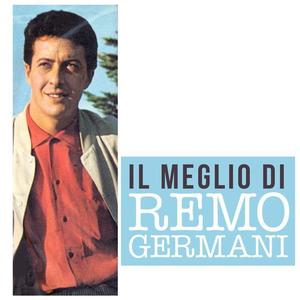 Remo Germani资料,Remo Germani最新歌曲,Remo GermaniMV视频,Remo Germani音乐专辑,Remo Germani好听的歌
