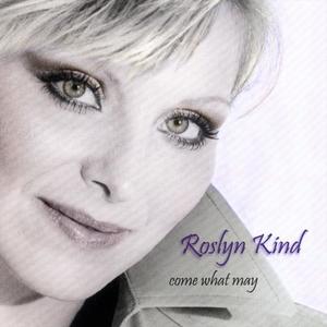 Roslyn Kind资料,Roslyn Kind最新歌曲,Roslyn KindMV视频,Roslyn Kind音乐专辑,Roslyn Kind好听的歌