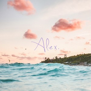 Alex He资料,Alex He最新歌曲,Alex HeMV视频,Alex He音乐专辑,Alex He好听的歌