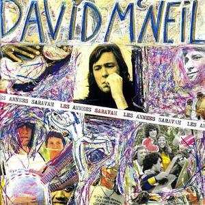 David McNeil资料,David McNeil最新歌曲,David McNeilMV视频,David McNeil音乐专辑,David McNeil好听的歌
