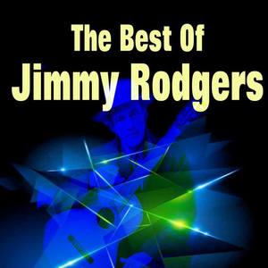 Jimmy Rodgers资料,Jimmy Rodgers最新歌曲,Jimmy RodgersMV视频,Jimmy Rodgers音乐专辑,Jimmy Rodgers好听的歌