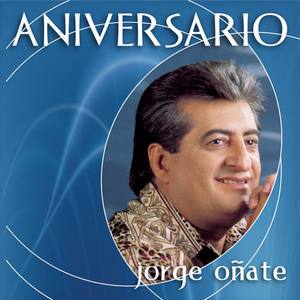 Jorge Oñate资料,Jorge Oñate最新歌曲,Jorge OñateMV视频,Jorge Oñate音乐专辑,Jorge Oñate好听的歌