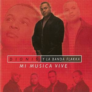 Dionis y La Banda Flakka