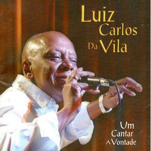 Luiz Carlos da Vila资料,Luiz Carlos da Vila最新歌曲,Luiz Carlos da VilaMV视频,Luiz Carlos da Vila音乐专辑,Luiz Carlos da Vila好听的歌
