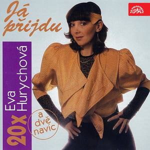 Eva Hurychová资料,Eva Hurychová最新歌曲,Eva HurychováMV视频,Eva Hurychová音乐专辑,Eva Hurychová好听的歌