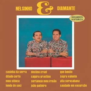 Nelsinho e Diamante