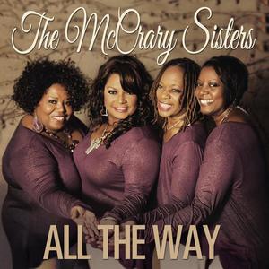 The McCrary Sisters资料,The McCrary Sisters最新歌曲,The McCrary SistersMV视频,The McCrary Sisters音乐专辑,The McCrary Sisters好听的歌