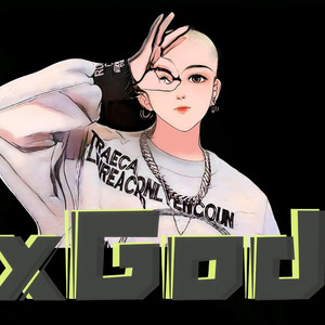 xGod戏神资料,xGod戏神最新歌曲,xGod戏神MV视频,xGod戏神音乐专辑,xGod戏神好听的歌