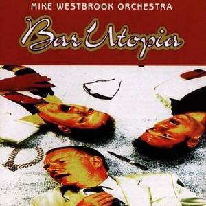 Mike Westbrook Orchestra