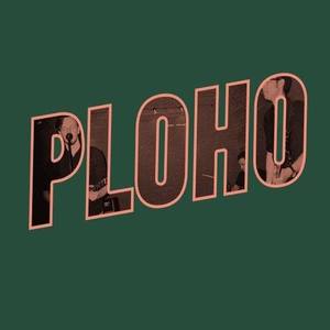 Ploho资料,Ploho最新歌曲,PlohoMV视频,Ploho音乐专辑,Ploho好听的歌