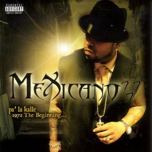 Mexicano 777资料,Mexicano 777最新歌曲,Mexicano 777MV视频,Mexicano 777音乐专辑,Mexicano 777好听的歌