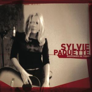 Sylvie Paquette资料,Sylvie Paquette最新歌曲,Sylvie PaquetteMV视频,Sylvie Paquette音乐专辑,Sylvie Paquette好听的歌