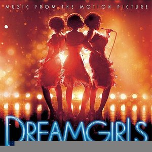 Dreamgirls (Motion Picture Soundtrack)资料,Dreamgirls (Motion Picture Soundtrack)最新歌曲,Dreamgirls (Motion Picture Soundtrack)MV视频,Dreamgirls (Motion Picture Soundtrack)音乐专辑,Dreamgirls (Motion Picture Soundtrack)好听的歌