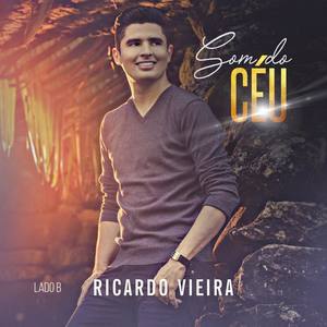 Ricardo Vieira资料,Ricardo Vieira最新歌曲,Ricardo VieiraMV视频,Ricardo Vieira音乐专辑,Ricardo Vieira好听的歌