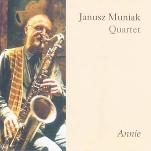 Janusz Muniak资料,Janusz Muniak最新歌曲,Janusz MuniakMV视频,Janusz Muniak音乐专辑,Janusz Muniak好听的歌