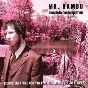 Mr. Bambu资料,Mr. Bambu最新歌曲,Mr. BambuMV视频,Mr. Bambu音乐专辑,Mr. Bambu好听的歌