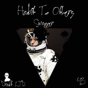 Habit To Others资料,Habit To Others最新歌曲,Habit To OthersMV视频,Habit To Others音乐专辑,Habit To Others好听的歌