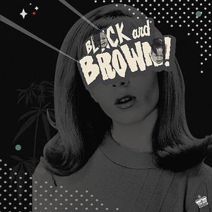 Black and Brown资料,Black and Brown最新歌曲,Black and BrownMV视频,Black and Brown音乐专辑,Black and Brown好听的歌
