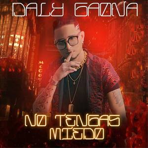 Daly Gaona资料,Daly Gaona最新歌曲,Daly GaonaMV视频,Daly Gaona音乐专辑,Daly Gaona好听的歌