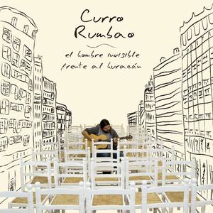 Curro Rumbao资料,Curro Rumbao最新歌曲,Curro RumbaoMV视频,Curro Rumbao音乐专辑,Curro Rumbao好听的歌