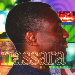 Nassara资料,Nassara最新歌曲,NassaraMV视频,Nassara音乐专辑,Nassara好听的歌