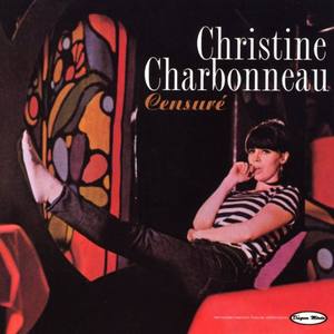 Christine Charbonneau资料,Christine Charbonneau最新歌曲,Christine CharbonneauMV视频,Christine Charbonneau音乐专辑,Christine Charbonneau好听的歌