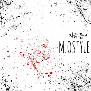 M.Ostyle资料,M.Ostyle最新歌曲,M.OstyleMV视频,M.Ostyle音乐专辑,M.Ostyle好听的歌