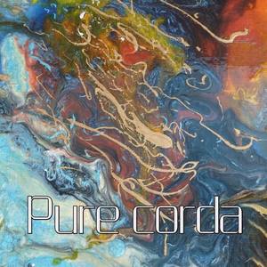 Pure Corda资料,Pure Corda最新歌曲,Pure CordaMV视频,Pure Corda音乐专辑,Pure Corda好听的歌