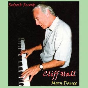 Cliff Hall资料,Cliff Hall最新歌曲,Cliff HallMV视频,Cliff Hall音乐专辑,Cliff Hall好听的歌