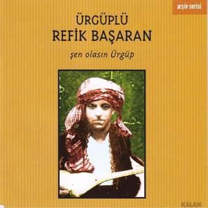 Refik Başaran资料,Refik Başaran最新歌曲,Refik BaşaranMV视频,Refik Başaran音乐专辑,Refik Başaran好听的歌