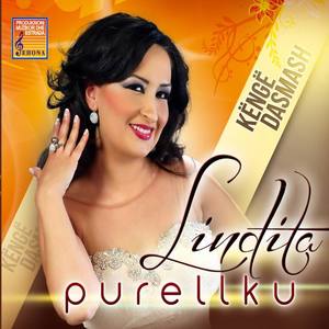 Lindita Purellku资料,Lindita Purellku最新歌曲,Lindita PurellkuMV视频,Lindita Purellku音乐专辑,Lindita Purellku好听的歌