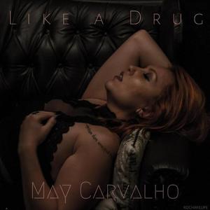 May Carvalho资料,May Carvalho最新歌曲,May CarvalhoMV视频,May Carvalho音乐专辑,May Carvalho好听的歌