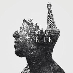 Ronin资料,Ronin最新歌曲,RoninMV视频,Ronin音乐专辑,Ronin好听的歌