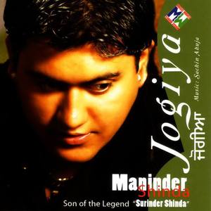 Maninder Shinda资料,Maninder Shinda最新歌曲,Maninder ShindaMV视频,Maninder Shinda音乐专辑,Maninder Shinda好听的歌