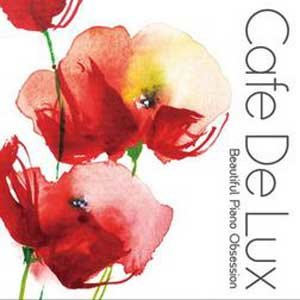 CAFÉ DE LUX (カフェデラックス)资料,CAFÉ DE LUX (カフェデラックス)最新歌曲,CAFÉ DE LUX (カフェデラックス)MV视频,CAFÉ DE LUX (カフェデラックス)音乐专辑,CAFÉ DE LUX (カフェデラックス)好听的歌