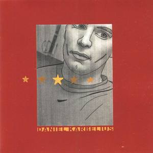 Daniel Karbelius资料,Daniel Karbelius最新歌曲,Daniel KarbeliusMV视频,Daniel Karbelius音乐专辑,Daniel Karbelius好听的歌