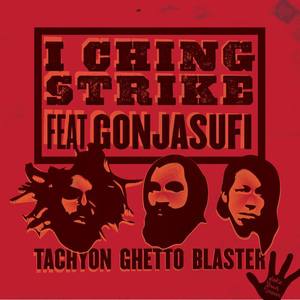 Tachyon Ghetto Blaster资料,Tachyon Ghetto Blaster最新歌曲,Tachyon Ghetto BlasterMV视频,Tachyon Ghetto Blaster音乐专辑,Tachyon Ghetto Blaster好听的歌