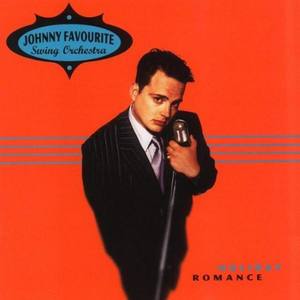 Johnny Favourite资料,Johnny Favourite最新歌曲,Johnny FavouriteMV视频,Johnny Favourite音乐专辑,Johnny Favourite好听的歌