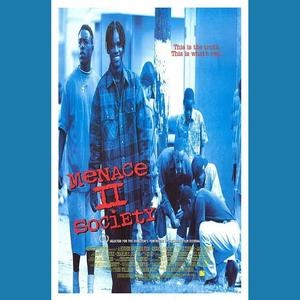 Menace II Society资料,Menace II Society最新歌曲,Menace II SocietyMV视频,Menace II Society音乐专辑,Menace II Society好听的歌