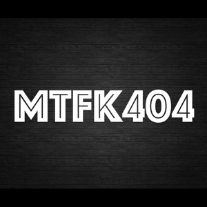 MtFk404资料,MtFk404最新歌曲,MtFk404MV视频,MtFk404音乐专辑,MtFk404好听的歌