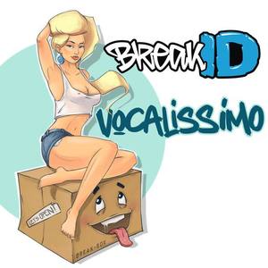 BreakID资料,BreakID最新歌曲,BreakIDMV视频,BreakID音乐专辑,BreakID好听的歌