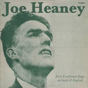 Joe Heaney资料,Joe Heaney最新歌曲,Joe HeaneyMV视频,Joe Heaney音乐专辑,Joe Heaney好听的歌