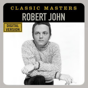 Robert John资料,Robert John最新歌曲,Robert JohnMV视频,Robert John音乐专辑,Robert John好听的歌