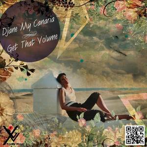 Djane My Canaria资料,Djane My Canaria最新歌曲,Djane My CanariaMV视频,Djane My Canaria音乐专辑,Djane My Canaria好听的歌