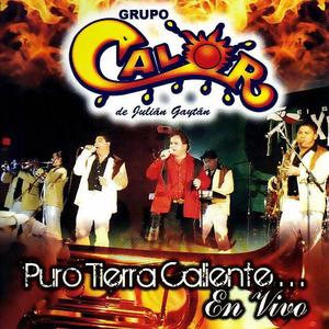 Grupo Calor De Julián Gaytán