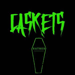 Caskets资料,Caskets最新歌曲,CasketsMV视频,Caskets音乐专辑,Caskets好听的歌